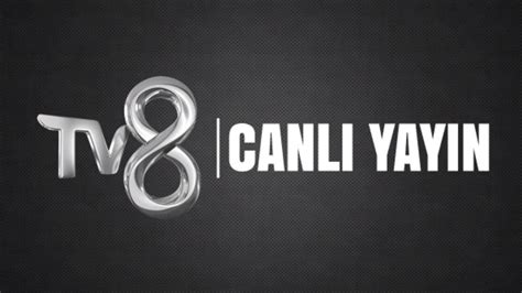 canlı yayın tv 8.